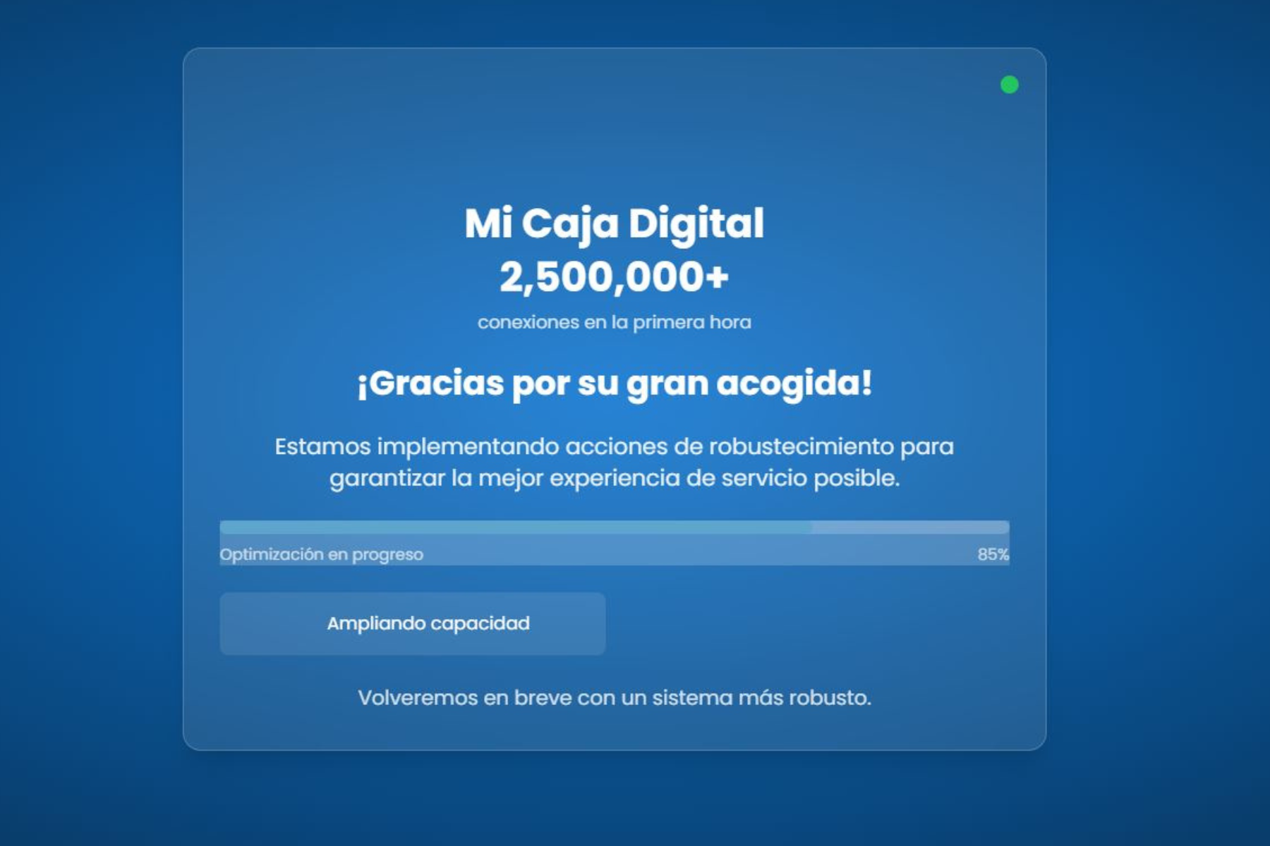 “Mi Caja Digital” registra 2.5 millones de conexiones en su primera hora y entra en proceso de optimización